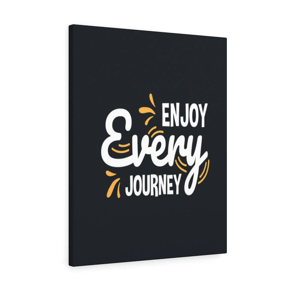 Inspirational Wall Art Enjoy Every Journey Wall Art Motivation for Inspiring